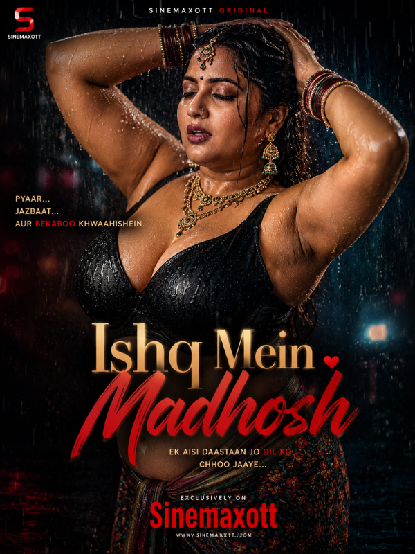 Ishq Mein Madhosh