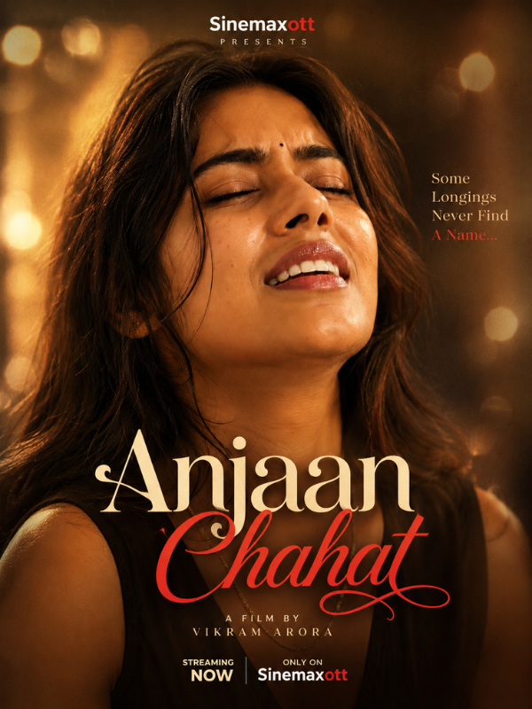 Anjaan Chahat
